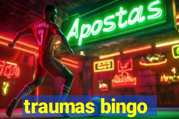 traumas bingo